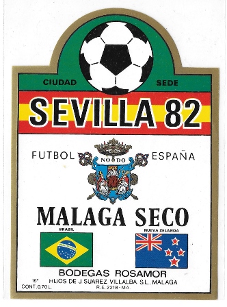 ETIQUETA DE VINO MALAGA SECO BODEGAS ROSAMOR SEVILLA 82 FUTBOL ESPAÑA