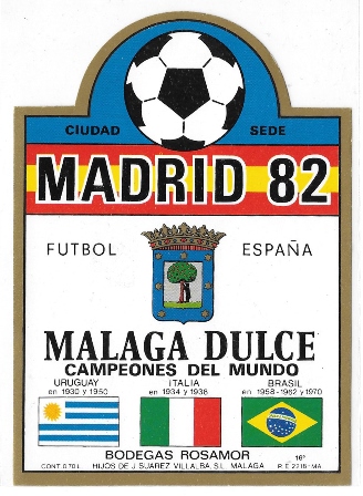 ETIQUETA DE VINO MALAGA DULCE BODEGAS ROSAMOR MADRID 82 FUTBOL ESPAÑA