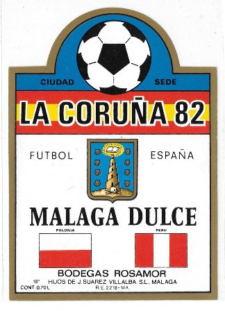 ETIQUETA DE VINO MALAGA DULCE BODEGAS ROSAMOR LA CORUÑA 82 FUTBOL ESPAÑA
