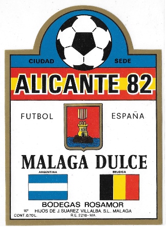 ETIQUETA DE VINO MALAGA DULCE BODEGAS ROSAMOR ALICANTE 82 FUTBOL ESPAÑA