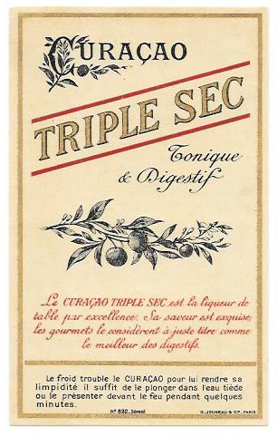ETIQUETA DE VINO CURACAO TRIPLE SEC TONIQUE & DIGESTIF, PARIS