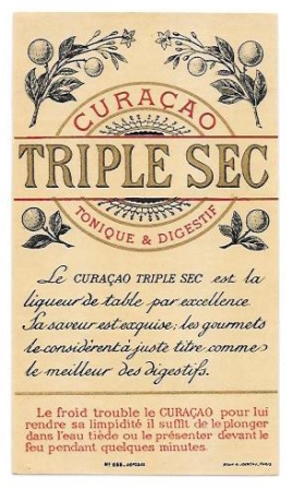 ETIQUETA DE VINO CURACAO TRIPLE SEC TONIQUE & DIGESTIF, PARIS