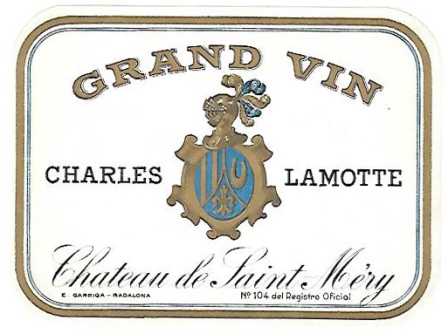ETIQUETA DE VINO GRAND VIN CHARLES LSMOTTE CHATEAU DE SAINT MARY