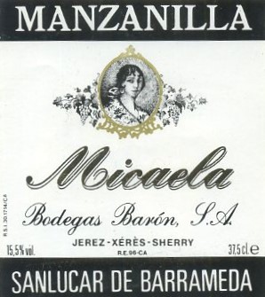 ETIQUETA VINO MANZANILLA SANLUCAR DE BARRAMEDA.  MICAELA. BODEGAS BARON ,S.A. JEREZ-XERES-SHERRY.