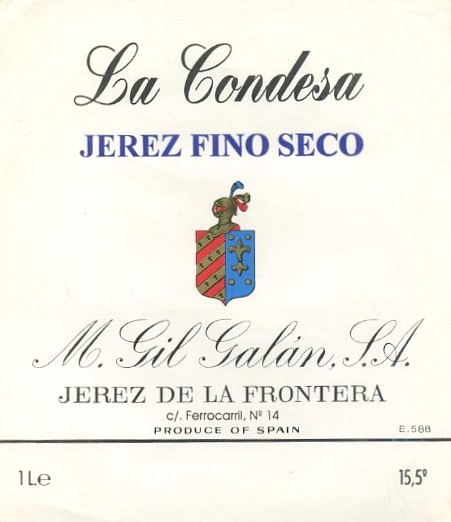 ETIQUETA VINO JEREZ FINO SECO LA CONDESA. M. GIL GALAN, S.A. JEREZ FRA.