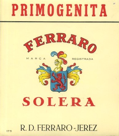 ETIQUETA SOLERA PRIMOGENITA FERRARO. R.D. FERRARO-JEREZ.