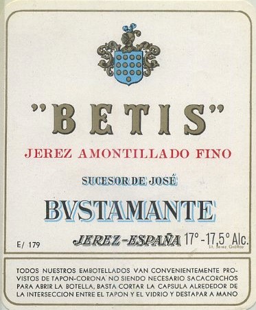ETIQUETA VINO JEREZ AMONTILLADO FINO BETIS. SUCESOR DE JOSE BUSTAMANTE-JEREZ
