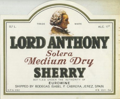 ETIQUETA VINO SOLERA MEDIUM DRY SHERRY. LORD ANTHONY. BODEGAS ISABEL P. CABRERA-JEREZ