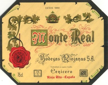 ETIQUETA VINO MONTE REAL. BODEGAS RIOJANAS, S.A. CENICERO- RIOJA ALTA