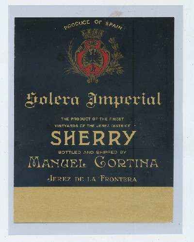 ETIQUETA VINO SOLERA IMPERIAL SHERRY- MANUEL CORTINA -JEREZ FRA.