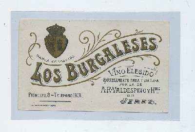ETIQUETA VINO ELEGIDO LOS BURGALESES. A.R. VALDESPINO Y HNO.- JEREZ