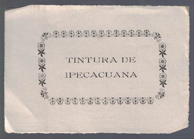ETIQUETA FARMACEUTICA - TINTURA DE IPECACUANA.