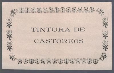 ETIQUETA FARMACEUTICA - TINTURA DE CASTOREOS.