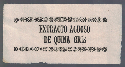 ETIQUETA FARMACEUTICA -  EXTRACTO ACUOSO DE QUINA GRIS.