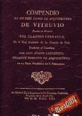 COMPENDIO DE LOS DIEZ LIBROS DE ARQUITECTURA DE VITRUVIO.