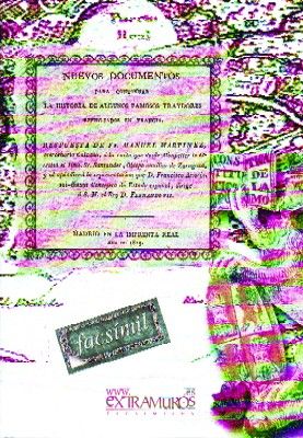NUEVOS DOCUMENTOS PARA CONTINUAR LA HISTORIA DE ALGUNOS FAMOSOS TRAYDORES