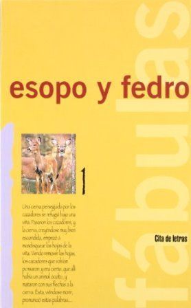 FABULAS: ESOPO Y FEDRO