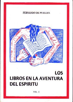 LOS LIBROS EN LA AVENTURA DEL ESPIRITU.