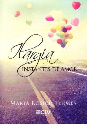I LARGIA. INSTANTES DE AMOR