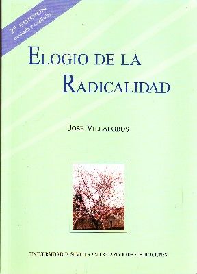 ELOGIO DE LA RADICALIDAD