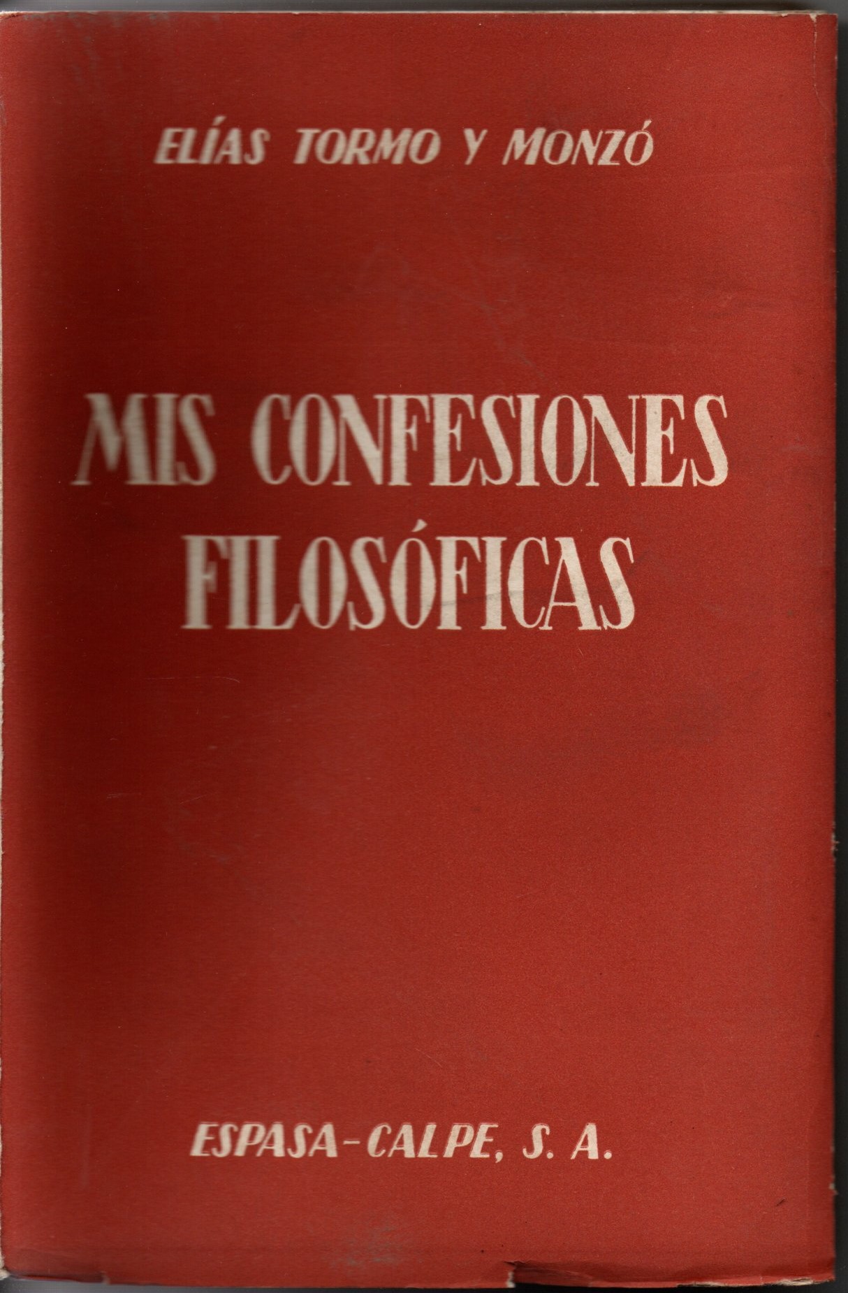 MIS CONFESIONES FILOSOFICAS.