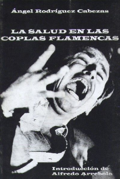 LA SALUD EN LAS COPLAS FLAMENCAS
