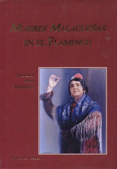 MUJERES MALAGUEÑAS EN EL FLAMENCO