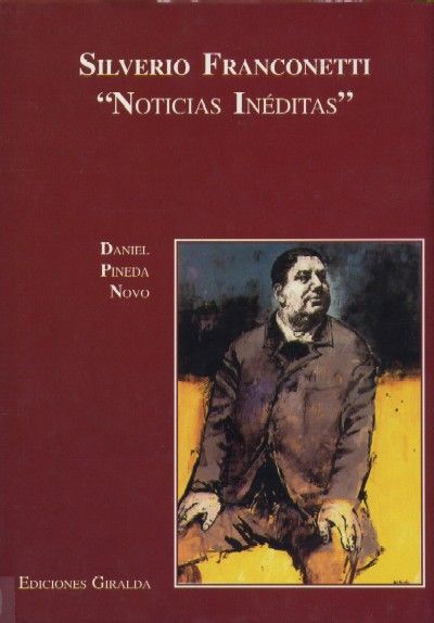 SILVERIO FRANCONETTI "NOTICIAS INEDITAS"