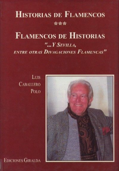HISTORIAS DE FLAMENCOS. FLAMENCOS DE HISTORIAS …