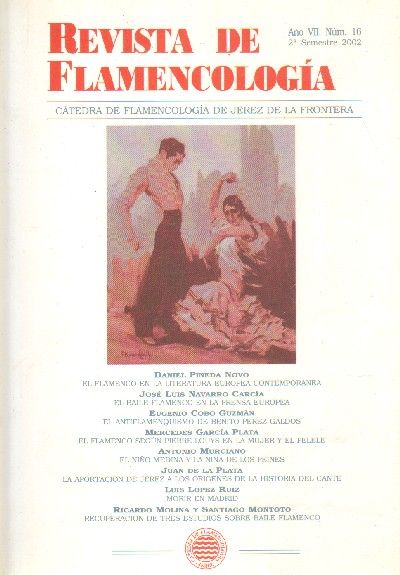 REVISTA DE FLAMENCOLOGIA. CATEDRA DE FLAMENCOLOGIA DE JEREZ DE LA FRA. Nº16