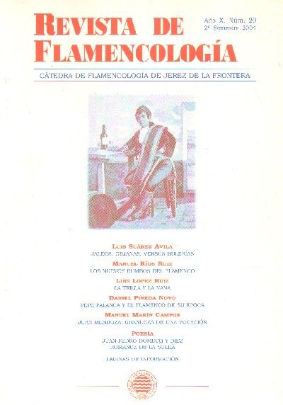 REVISTA DE FLAMENCOLOGIA. CATEDRA DE FLAMENCOLOGIA DE JEREZ DE LA FRA. Nº20