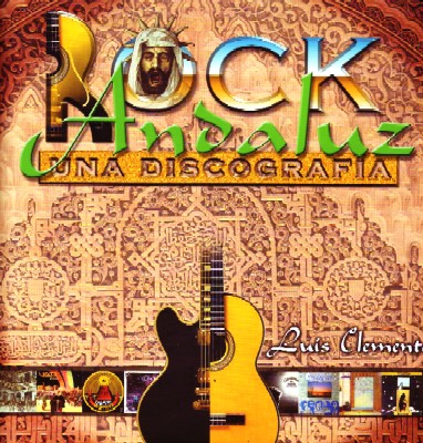 ROCK ANDALUZ. UNA DISCOGRAFIA