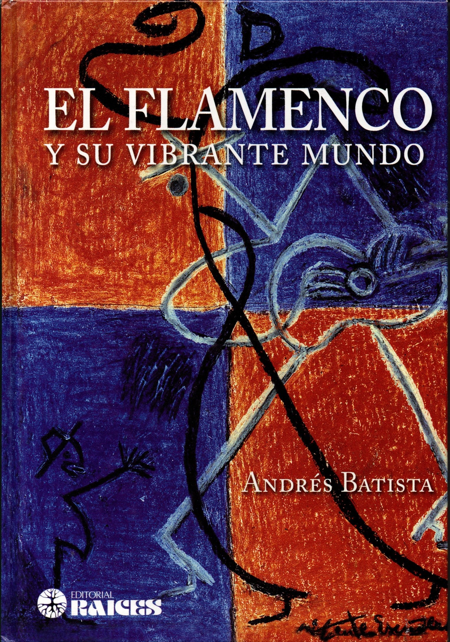 EL FLAMENCO Y SU VIBRANTE MUNDO