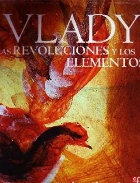LAS REVOLUCIONES Y LOS ELEMENTOS.