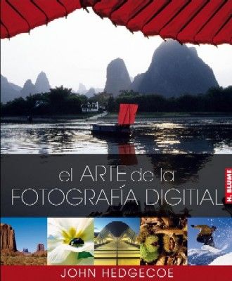 EL ARTE DE LA FOTOGRAFIA DIGITAL