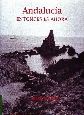 ANDALUCIA ENTONCES ES AHORA.