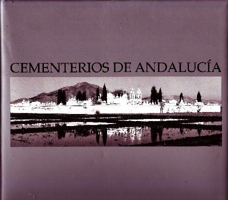 CEMENTERIOS DE ANDALUCIA.