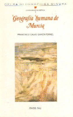 GEOGRAFIA HUMANA DE MURCIA