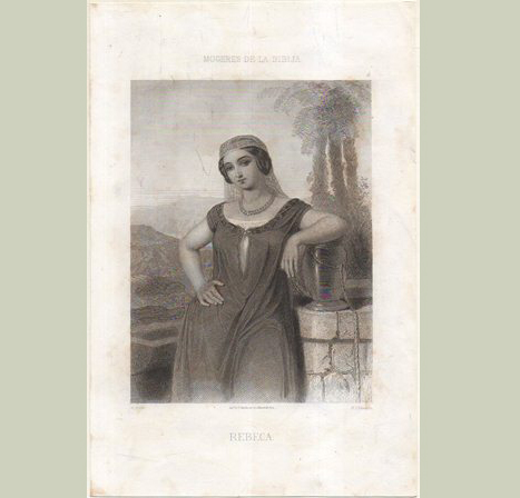 LITOGRAFIA MUJERES DE LA BIBLIA. REBECA