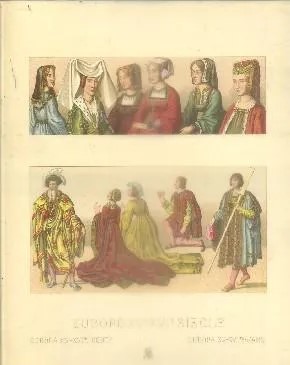 LITOGRAFIA TIPOS Y COSTUMBRES. EUROPE XV y XVl SIECLE