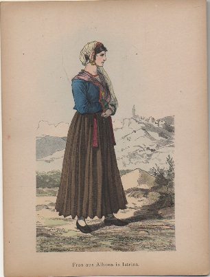LITOGRAFIA ORIGINAL. FRAU AUS ALBONA IN ISTRIEN