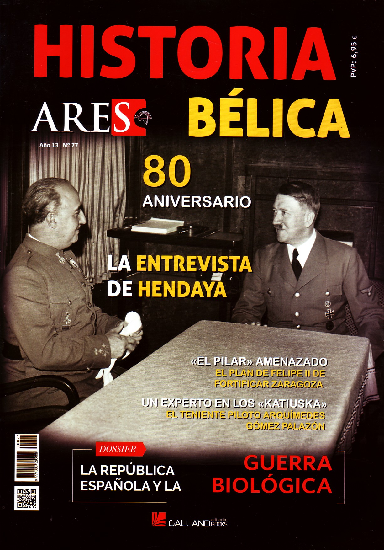 REVISTA HISTORIA BELICA ARES AÑO 13 Nº77