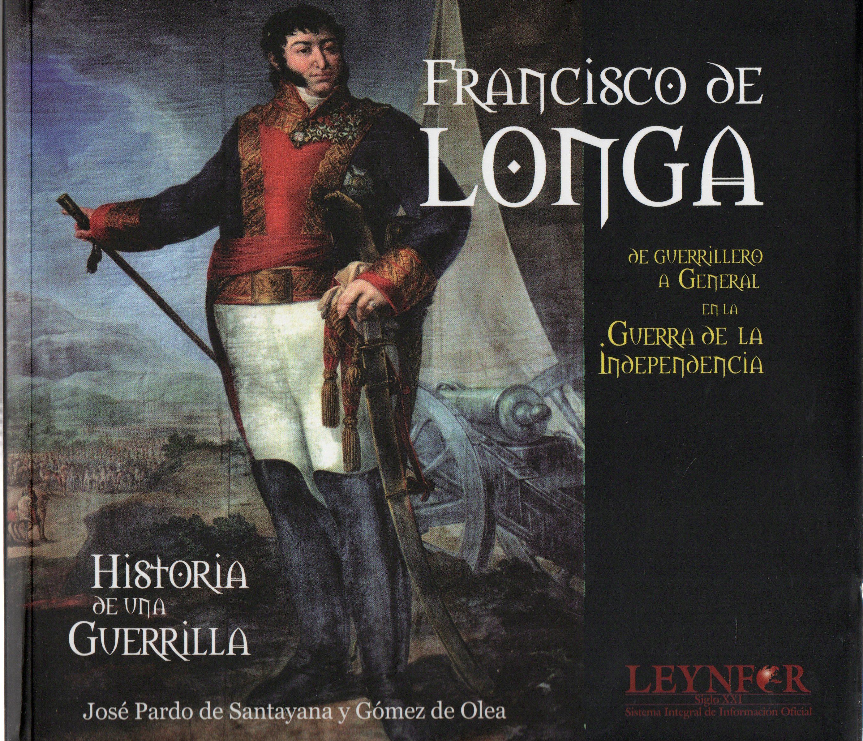 FRANCISCO DE LONGA HISTORIA DE UNA GUERRA