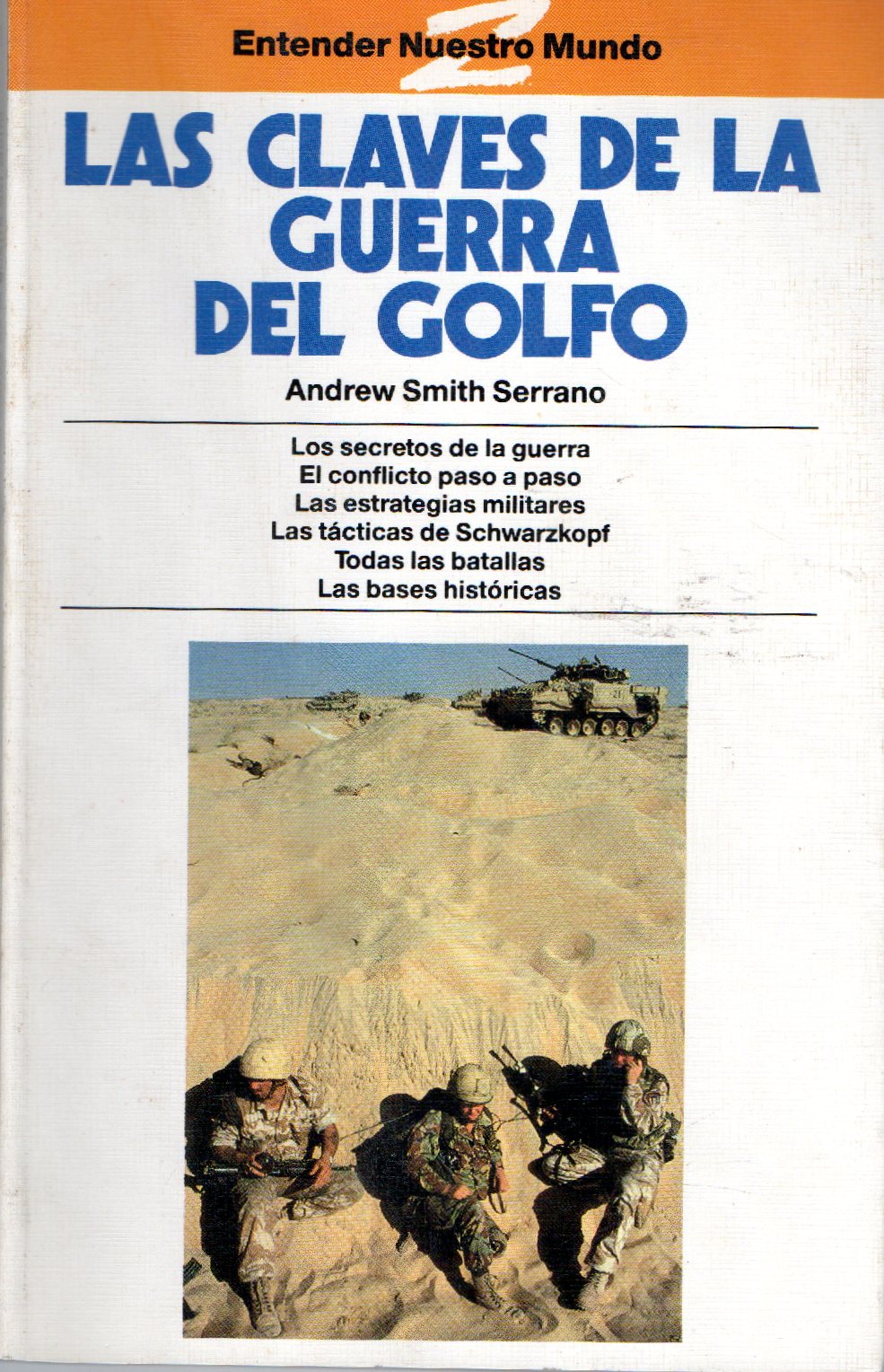 LAS CLAVES DE LA GUERRA DEL GOLFO