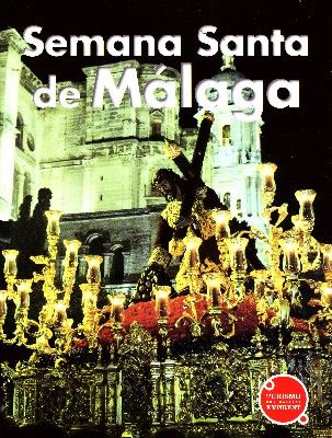 SEMANA SANTA DE MALAGA