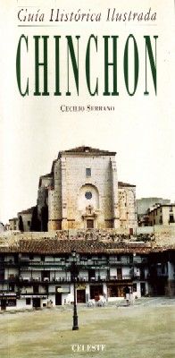 GUIA HISTORICA ILUSTRADA DE CHINCHON
