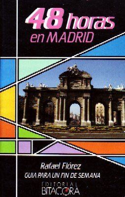 48 HORAS EN MADRID.