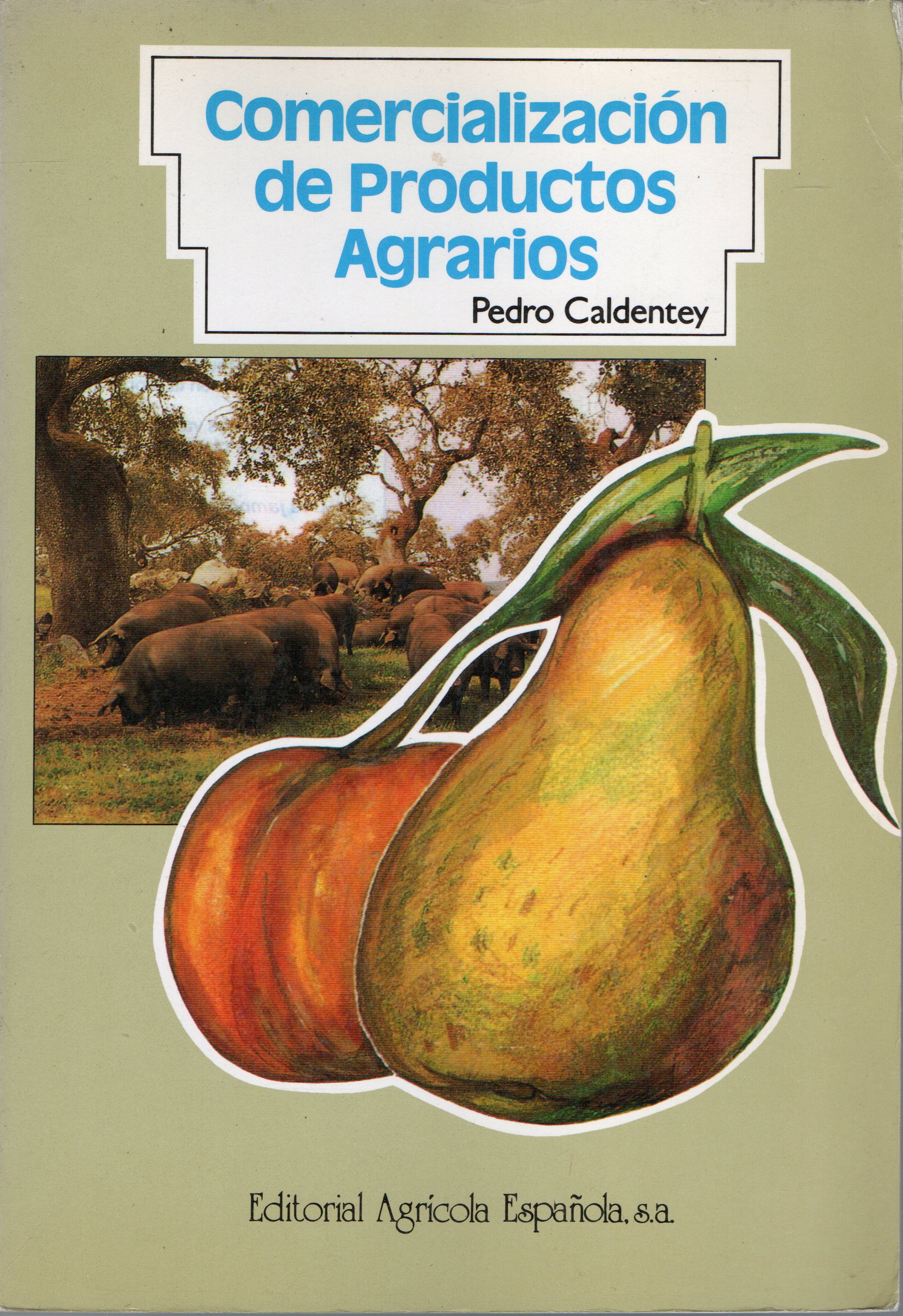 COMERCIALIZACION DE PRODUCTOS AGRARIOS