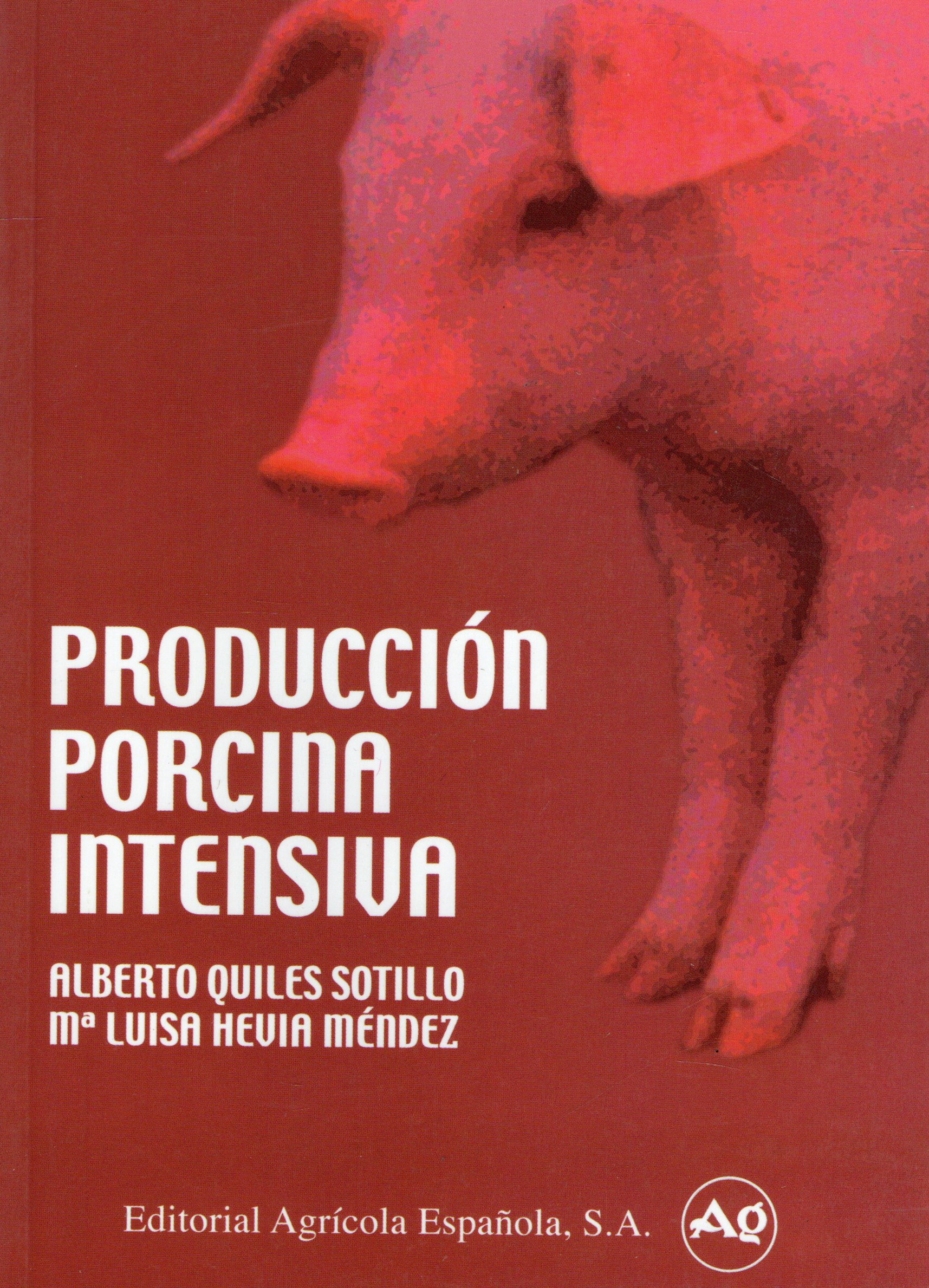 PRODUCCION PORCINA INTENSIVA