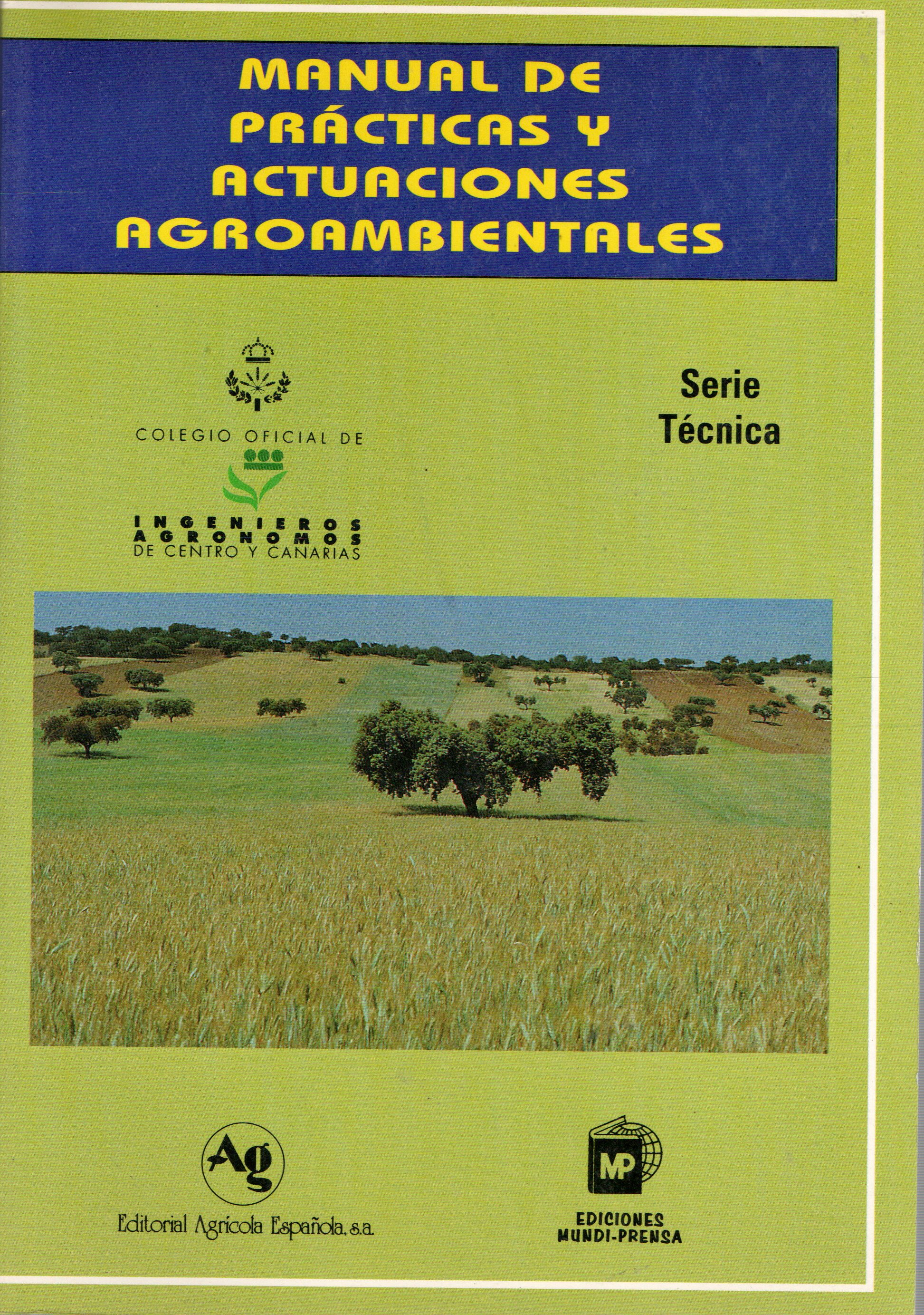 MANUAL DE PRACTICAS Y ACTUACIONES AGROAMBIENTALES